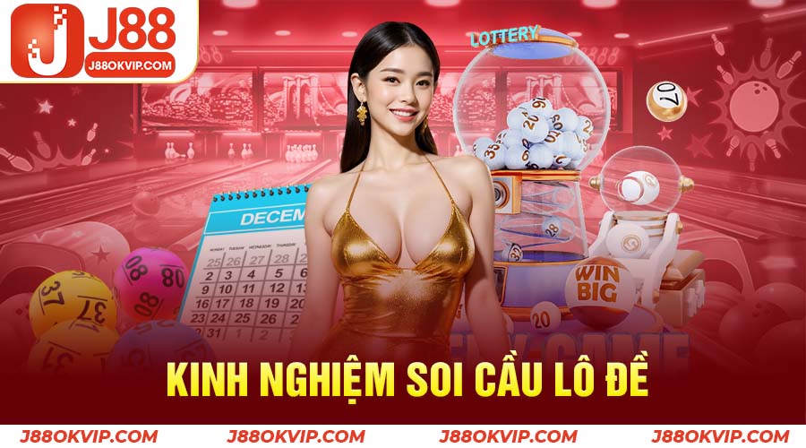 Soi Cầu Lô Đề: Những Bí Quyết Tìm Kiếm Số Đẹp 3 Kinh nghiệm khi soi cầu lô đề